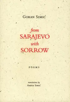 From Sarajevo, With Sorrow