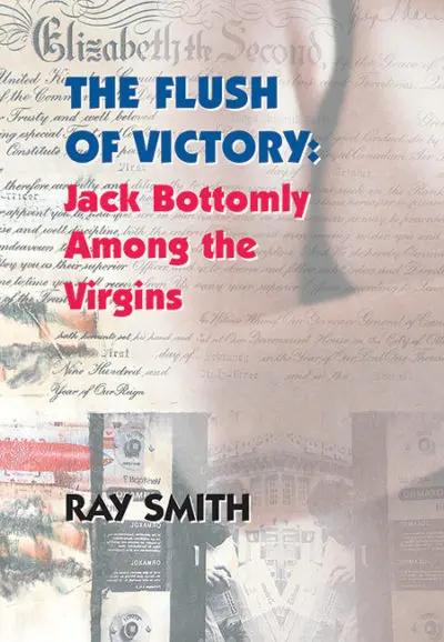 The Flush of Victory: Jack Bottomly Among the Virgins