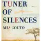 The Tuner of Silences